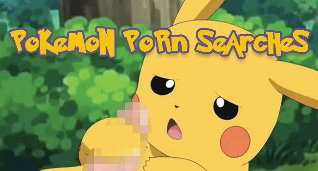 Pokemon Porn Searches